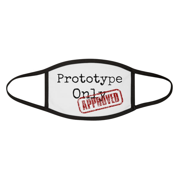 Face Mask // Prototype only approved