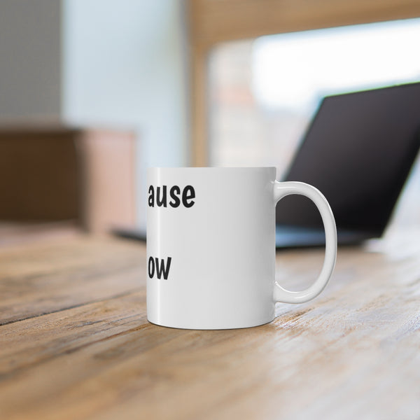 Ceramic Mug 11oz CUNT