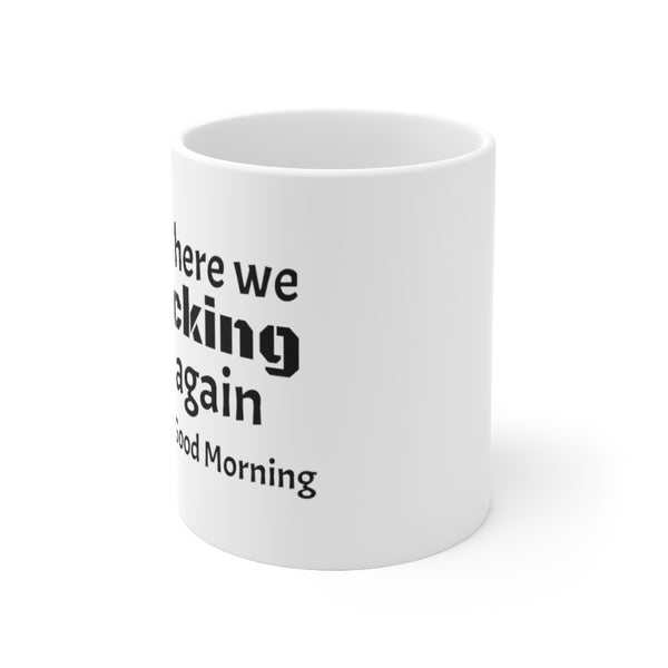 Ceramic Mug 11oz Good Morning