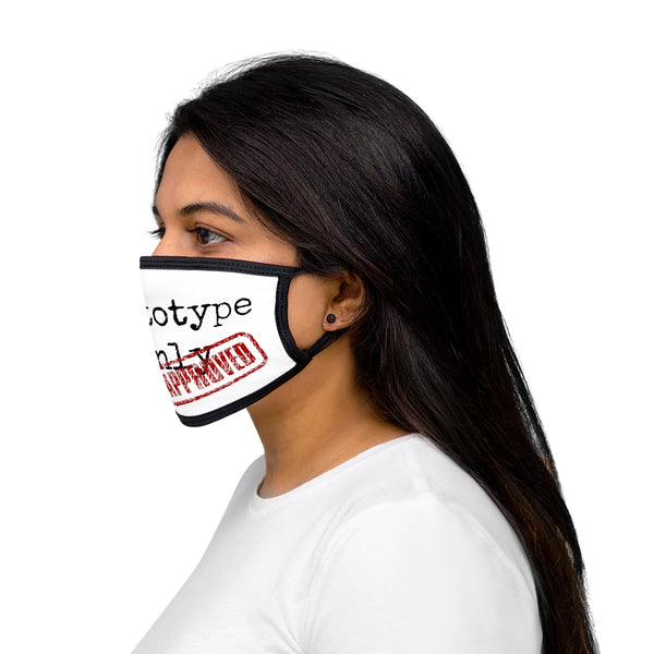 Face Mask // Prototype only approved
