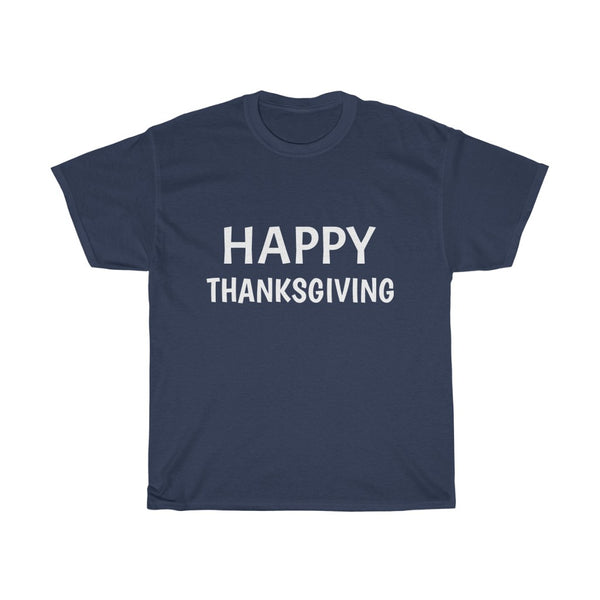 Unisex Heavy Cotton Tee HAPPY THANKSGIVING
