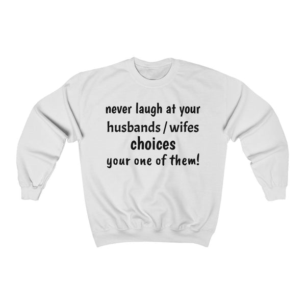 Unisex Sweatshirt - Husband / Wife