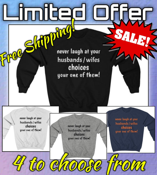 Unisex Sweatshirt - Husband / Wife
