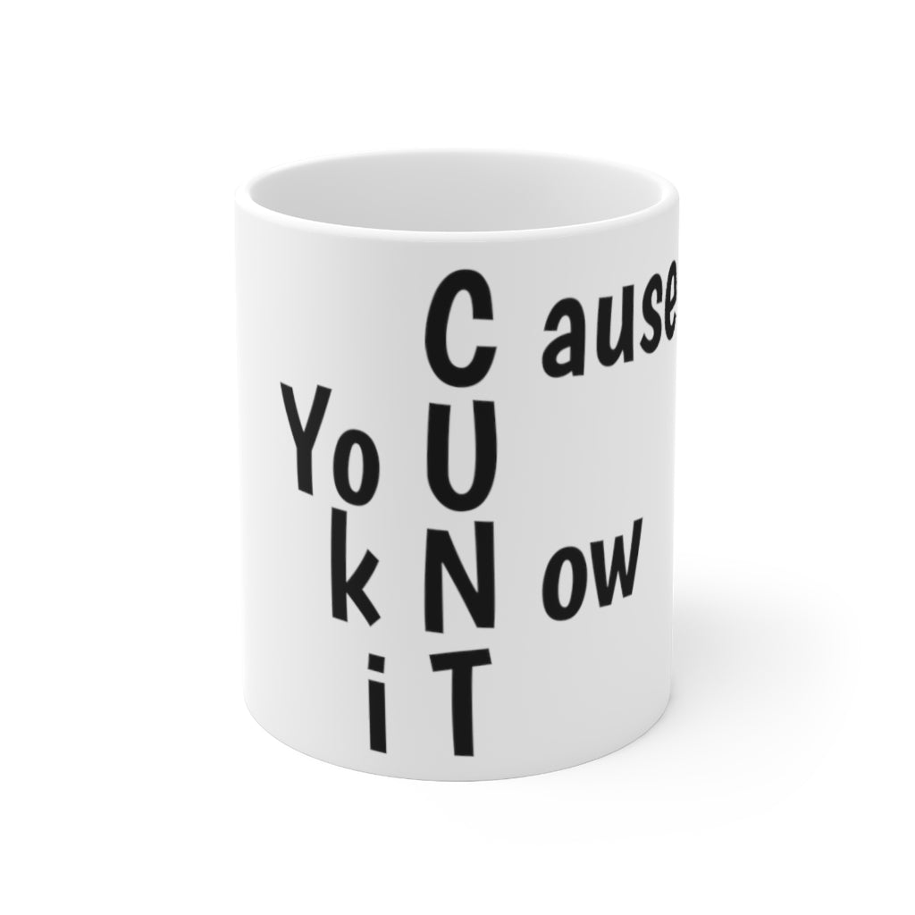 Ceramic Mug 11oz CUNT