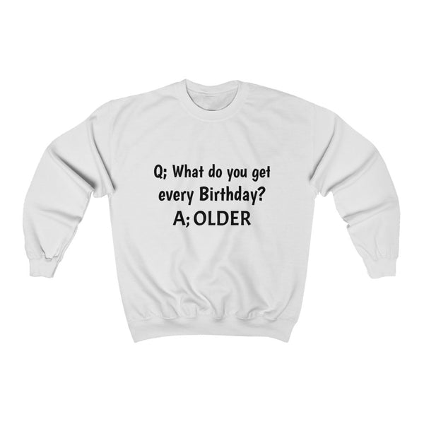 Unisex Sweatshirt - Birthday