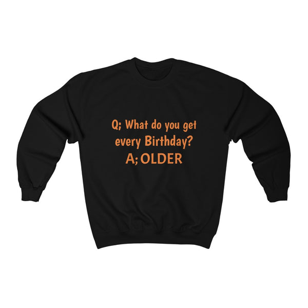 Unisex Sweatshirt - Birthday