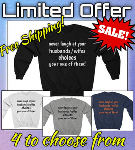 Unisex Sweatshirt - Husband / Wife